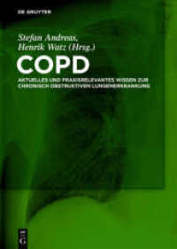COPD : Aktuelles und praxisrelevantes Wissen zur chronisch obstruktiven Lungenerkrankung
