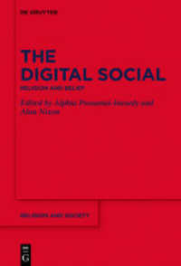 The Digital Social : Religion and Belief (Religion and Society 69)