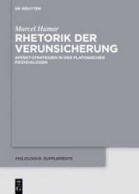 Rhetorik der Verunsicherung : Affekt-Strategien in den platonischen Frühdialogen. Dissertationsschrift (Philologus. Supplemente / Philologus. Supplementary Volumes 5)