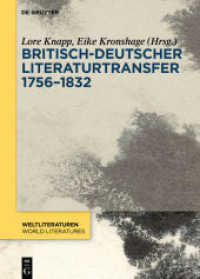 Britisch-deutscher Literaturtransfer 1756-1832 (WeltLiteraturen / World Literatures 11)
