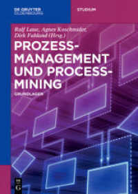Prozessmanagement und Process-Mining; . (De Gruyter Studium)