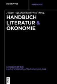 Handbuch Literatur & Ökonomie (Handbücher zur kulturwissenschaftlichen Philologie 8)
