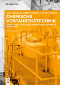 Chemische Verfahrenstechnik : Berechnung, Auslegung und Betrieb chemischer Reaktoren (De Gruyter Studium) （3. Aufl. 2018. XV, 634 S. 240 b/w and 0 col. ill., 50 b/w tbl. 240 mm）
