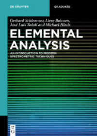 Elemental Analysis : An Introduction to Modern Spectrometric Techniques (De Gruyter Textbook)