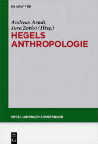 Hegels Anthropologie : Hegels Anthropologie (Hegel-Jahrbuch Sonderband 9)