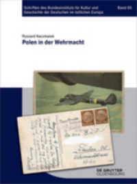 Polen in der Wehrmacht (Schriften des Bundesinstituts für Kultur und Geschichte der Deutschen im östlichen Europa 65)