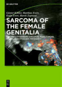 Sarcoma of the Female Genitalia. Volume 1+2 [Set Vol. I+II] (Sarcoma of the Female Genitalia Volume 1+2)