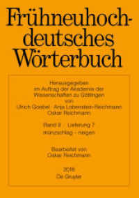 Frühneuhochdeutsches Wörterbuch. Band 9/Lieferung 7 münzschlag - neigen （2016. 256 S. 246 mm）