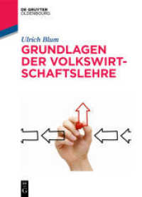 Grundlagen der Volkswirtschaftslehre (De Gruyter Studium)