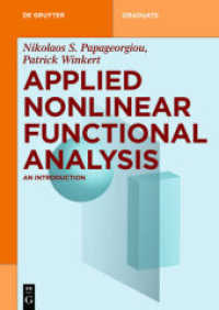 Applied Nonlinear Functional Analysis : An Introduction (De Gruyter Textbook) （2018. X, 612 S. 2 b/w ill. 240 mm）