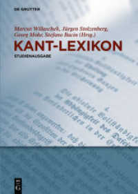 カント辞典（普及版）<br>Kant-Lexikon : Studienausgabe （2017. 758 S. 240 mm）
