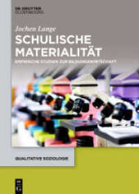Schulische Materialität : Empirische Studien zur Bildungswirtschaft (Qualitative Soziologie 23)