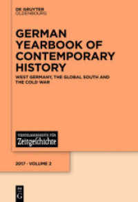 German Yearbook of Contemporary History. Volume 2 West Germany， the Global South and the Cold War