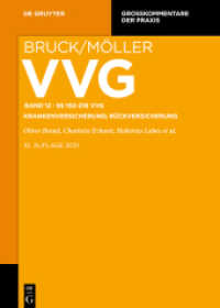 192-216 VVG : Krankenversicherung; Rückversicherung (Großkommentare der Praxis) （2024. 940 S. 240.00 mm）