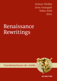 Renaissance Rewritings (Transformationen der Antike 50)