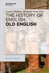 英語史テキスト　第２巻：古英語<br>The History of English. Volume 2 Old English (Mouton Reader) （2017. IX, 272 S. 155 x 230 mm）