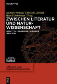Zwischen Literatur und Naturwissenschaft : Debatten - Probleme - Visionen 1680-1820 (Literatur- und Naturwissenschaften 5)