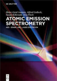 Atomic Emission Spectrometry : AES - Spark， Arc， Laser Excitation