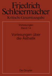 Friedrich Schleiermacher: Kritische Gesamtausgabe. Vorlesungen. Abteilung II. Band 14 Vorlesungen über die Ästhetik