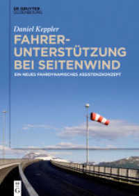 Fahrerunterstützung bei Seitenwind : Ein neues fahrdynamisches Assistenzkonzept （2017. XVIII, 167 S. 73 col. ill. 240 mm）