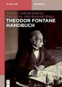 フォンターネ事典<br>Theodor Fontane Handbuch, 2 Teile (De Gruyter Reference) （2023. XXVII, 1465 S. 5 b/w tbl. 240 mm）