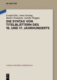 Die Syntax von Titelblättern des 16. und 17. Jahrhunderts (Lingua Historica Germanica 17)