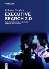 Executive Search 2.0 : Direktansprache im Zeichen der Digitalisierung （2024. 200 S. 240 mm）
