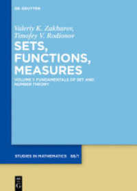 Sets， Functions， Measures. Volume 1 Fundamentals of Set and Number Theory Vol.1 : Fundamentals of Set and Number Theory (De Gruyter Studies in Mathematics 68/1)