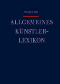Allgemeines Künstlerlexikon (AKL). Band 112 Valle - Verner （2021. LI, 538 S. 240 mm）