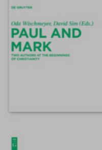 Paul and Mark (Beihefte Zur Zeitschrift Für die Neutestamentliche Wissensch") 〈198〉
