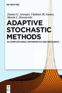 Adaptive Stochastic Methods : In Computational Mathematics and Mechanics