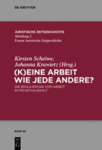 (K)Eine Arbeit wie jede andere? : Die Regulierung von Arbeit im Privathaushalt (Juristische Zeitgeschichte / Abteilung 2 20)