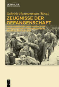 Zeugnisse der Gefangenschaft : Aus Tagebüchern und Erinnerungen italienischer Militärinternierter in Deutschland 1943-1945