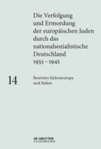 Die Verfolgung und Ermordung der europäischen Juden durch das nationalsozialistische... / Besetztes Südosteuropa und Ita (Die Verfolgung und Ermordung der europäischen Juden durch das nationalsozialistische Deutschland 1933-1)