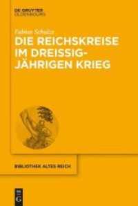 Die Reichskreise im Dreißigjährigen Krieg : Kriegsfinanzierung und Bündnispolitik im Heiligen Römischen Reich deutscher Nation (bibliothek altes Reich 23)