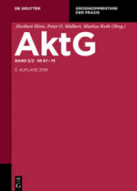 AktG. 3/2    67-75 (Großkommentare der Praxis) （5. Aufl. 2017. XXIV, 638 S. 170 x 240 mm）