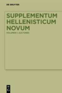 Supplementum Hellenisticum Novum : Volume I: Auctores （2026. 800 S. 230 mm）