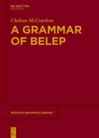 A Grammar of Belep (Mouton Grammar Library [MGL] 78)