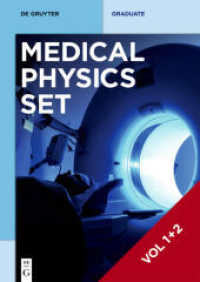 Hartmut Zabel: Medical Physics. Volume 1+2 [Set Medical Physics Vol. 1+2] (De Gruyter Textbook)