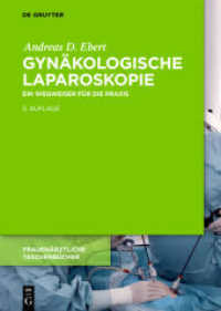 Gynäkologische Laparoskopie : Ein Wegweiser für die Praxis mit Hinweisen für das ambulante Operieren und die Roboter-Chirurgie (Frauenärztliche Taschenbücher) （3. Aufl. 2018. XII, 144 S. 160 col. ill. 240 mm）