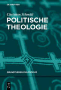 Politische Theologie (Grundthemen Philosophie) （2024. 200 S. 230 mm）