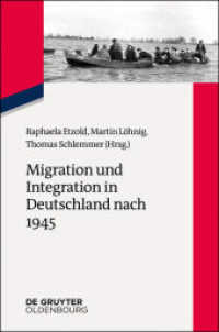 Migration und Integration in Deutschland nach 1945 : Deutschland zwischen Aus- und Einwanderung (Zeitgeschichte im Gespräch .28)
