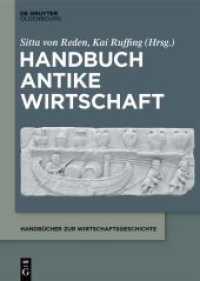 Handbuch Antike Wirtschaft (Handbücher zur Wirtschaftsgeschichte)
