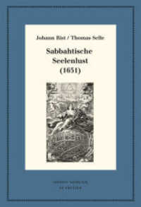 Sabbahtische Seelenlust (1651) : Kritische Ausgabe und Kommentar. Kritische Edition des Notentextes (Neudrucke deutscher Literaturwerke. N. F. 92)