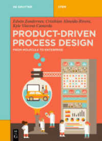 Product-Driven Process Design : From Molecule to Enterprise (De Gruyter Textbook)
