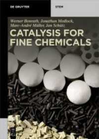 Catalysis for Fine Chemicals (De Gruyter STEM)