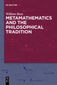 Metamathematics and the Philosophical Tradition （2018. XII, 480 S. 230 mm）