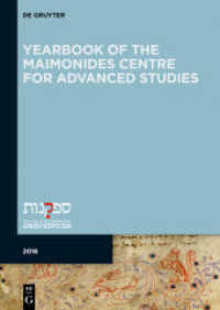 Yearbook of the Maimonides Centre for Advanced Studies. 2018 Yearbook of the Maimonides Centre for Advanced Studies. 2018 (Yearbook of the Maimonides Centre for Advanced Studies 2018)