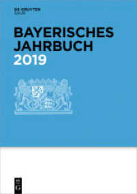 Bayerisches Jahrbuch. 98. Jahrgang 2019 （2018. VIII, 581 S. 240 mm）