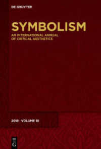 Symbolism 2018 : Special Focus: Cranes on the Rise - Functions of Metaphor in Autobiographical Writing (Symbolism 18)